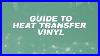 Guide-To-Heat-Transfer-Vinyl-Heatpressnation-Com-01-ib