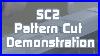 Sc2-Pattern-Cut-Demonstration-01-efl